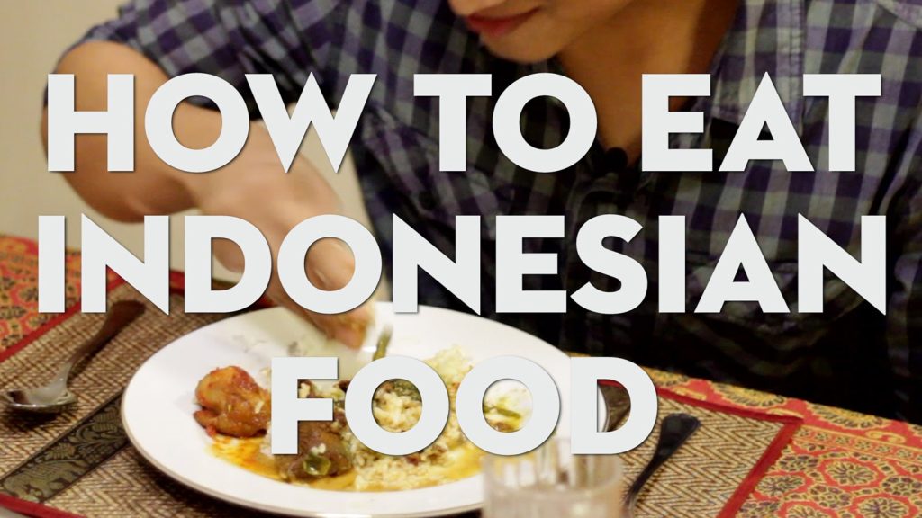 11 Reasons Not to Try Indonesian Food | IndoChili